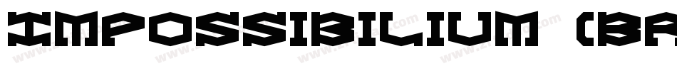 Impossibilium (BRK)字体转换
